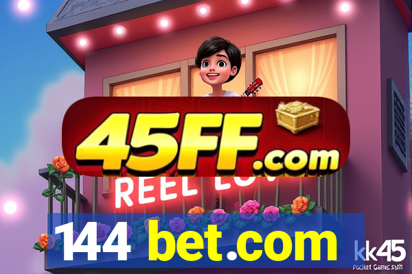 144 bet.com